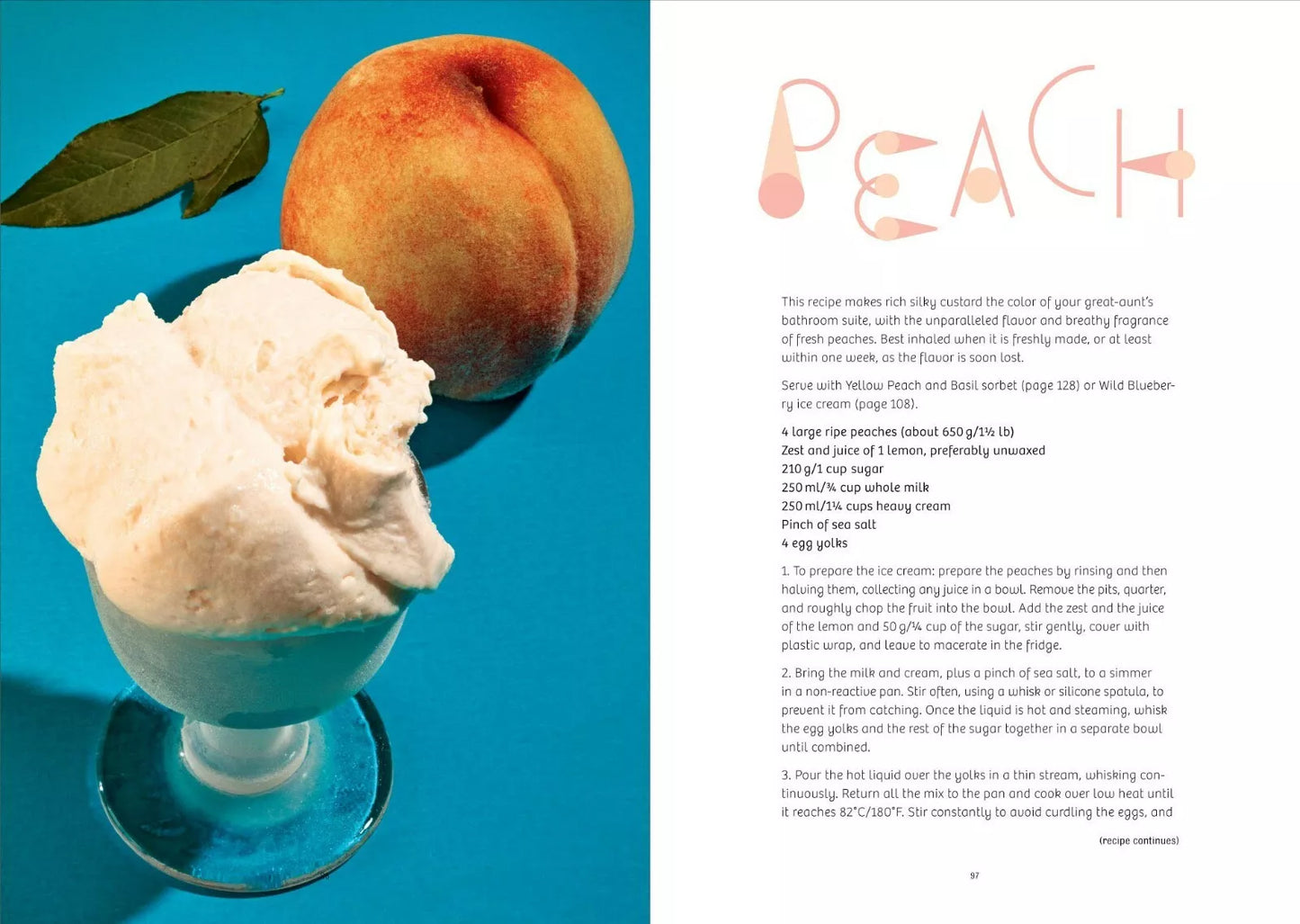 La Grotta: Ice Creams and Sorbets A Cook book By Kitty Travers