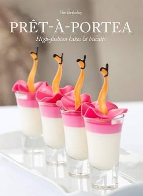 Pret-a-Portea High-Fashion Bakes & Biscuits By London's Berkeley Hotel